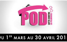La campagne pour la POD a commencé le 1er mars