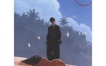 «Papeete, 1914» T1 «Rouge Tahiti», de Didier Quella-Guyot et Sébastien Morice. Emmanuel Proust