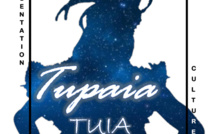 Tupaia Tuia, 1 représentation unique qui valorise 2 ans de recherches