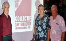 Le collectif Carton Rouge se réunit : « La Polynésie en Panne »