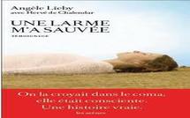 Inerte mais consciente pendant plusieurs jours, elle raconte son calvaire