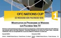 OFC modifications de programmes: suivez la finale Tahiti/NC samedi à 19h40