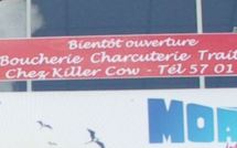 Insolite: A Taravao, ouverture prochaine de la boucherie "Killer Cow"
