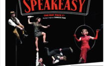 Les deux représentations de Speakeasy annulées