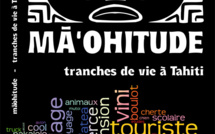 Vient de paraître : Maohitude : tranches de vie à Tahiti