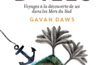 Le livre  "Un rêve d'îles" de Gavan Daws vient de paraître à Tahiti aux éditions 'Ura