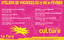Des ateliers pour la semaine de vacances de février à la Maison de la Culture