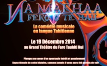 Na Maehaa : Fero o te Hau, un spectacle en langue tahitienne…et en 3D