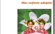“Fa'a'amu, mes enfants adoptés" : « Une belle aventure d'adoption »
