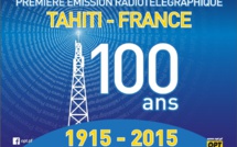 Il y a 100 ans, la première liaison radio avec Tahiti