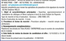 LE SERVICE DE SOUTIEN DE LA FLOTTE LANCE : UN AVIS D'APPEL A LA CONCURRENCE POUR EXPERTISE, APPROVISIONNEMENT ET INSTALLATION DE CABLAGES ET FIBRES OPTIQUES A BORD DU DOCK FLOTTANT DE PAPEETE