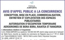 FENUA AIRPORTS LANCE UN AVIS D'APPEL PUBLIC A LA CONCURRENCE : CONCEPTION, MISE EN PLACE, COMMERCIALISATION, ENTRETIEN ET EXPLOITATION DES ESPACES PUBLICITAIRES.