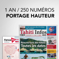 TAHITI INFOS papier - 1an / 250 numéros - Portage hauteur